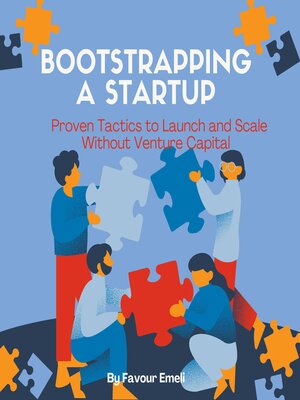 cover image of Bootstrapping a Startup